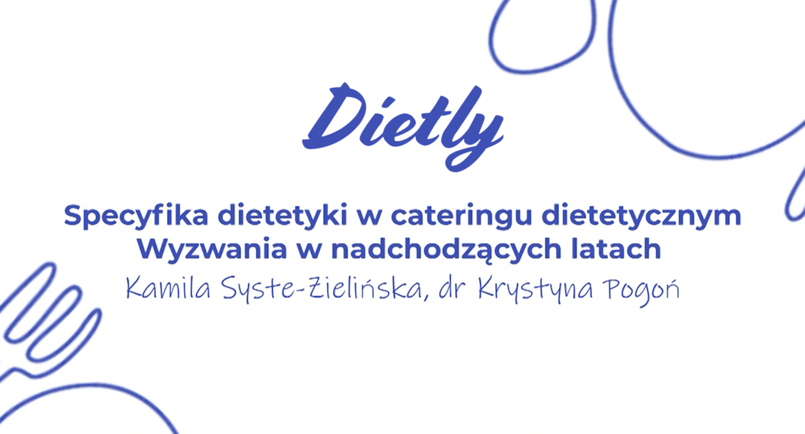 Dietetyka - specyfika dietetyki w cateringu dietetycznym. Wyzwania nadchodzących latach