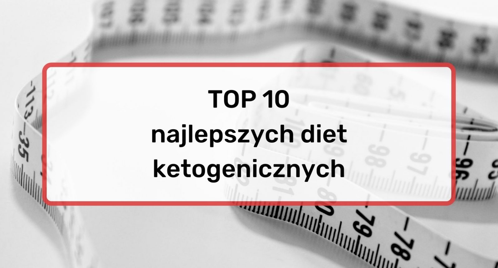 TOP 10 diet ketogenicznych w Polsce