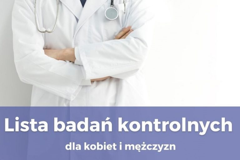 Lista badań kontrolnych, które warto zrobić