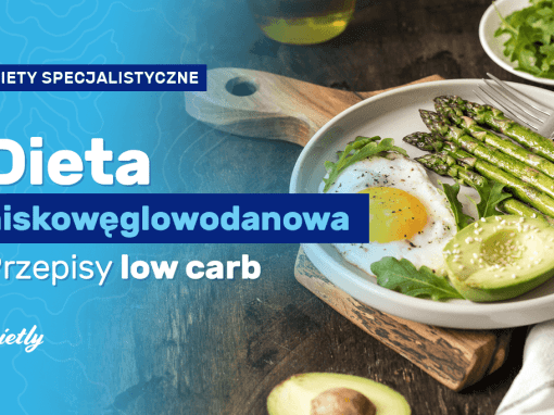 dieta niskowęglowodanowa low carb
