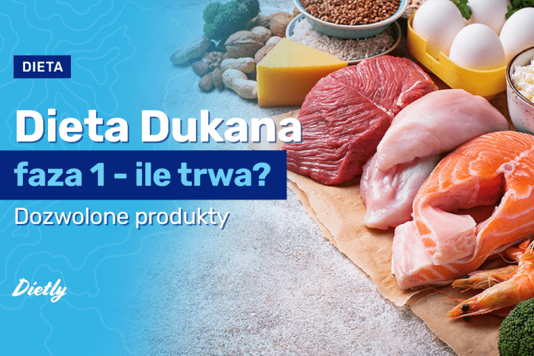 Dieta Dukana – faza 1. Najważniejsze zasady i sprawdzone informacje