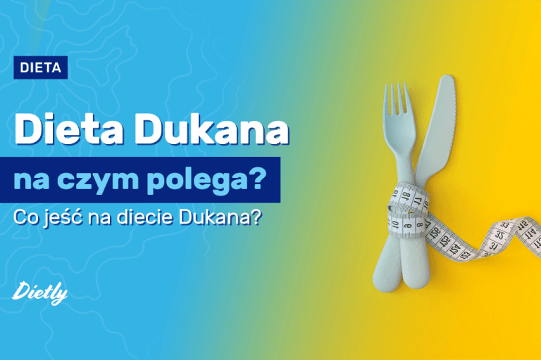 Dieta Dukana – co to jest? Fazy diety, potencjalne skutki uboczne