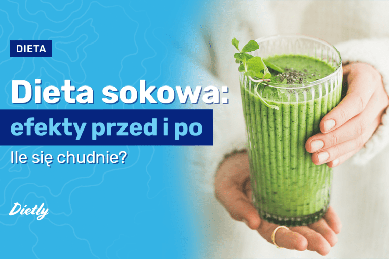 Dieta sokowa – efekty detoksu. Korzyści i skutki uboczne
