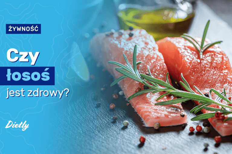 Czy łosoś jest zdrowy? Poznaj korzyści jedzenia ryb