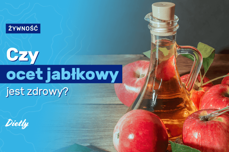 Czy ocet jabłkowy jest zdrowy? Poznaj jego wartości odżywcze