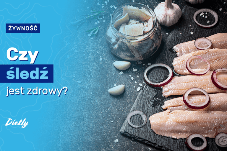 Czy śledź jest zdrowy? Fakty i mity o wpływie śledzia na zdrowie