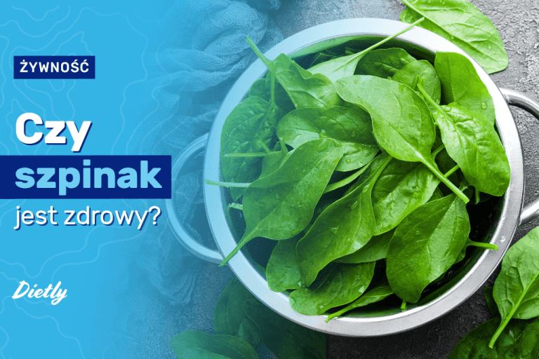 Czy szpinak jest zdrowy?