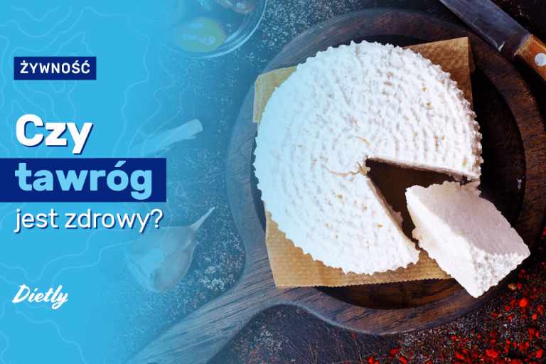 Czy twaróg jest zdrowy? Wartości odżywcze