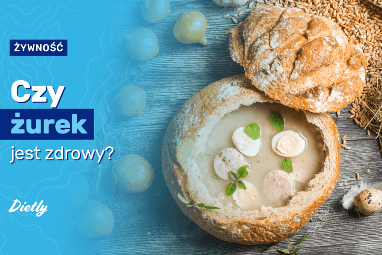 Czy żurek jest zdrowy? Analiza wartości odżywczych i wpływu na zdrowie