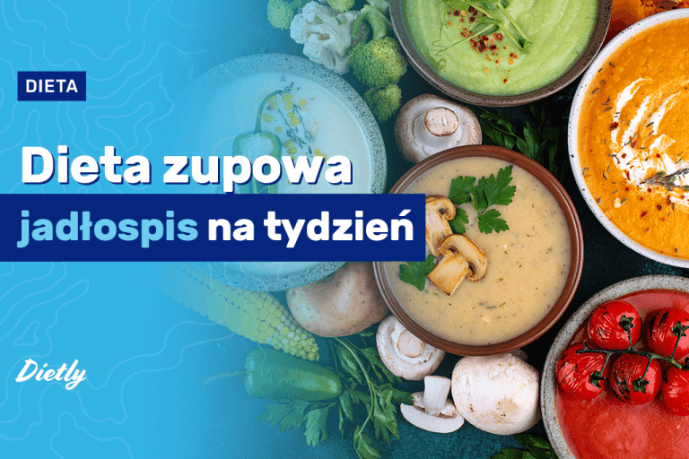 Dieta zupowa – jadłospis na tydzień
