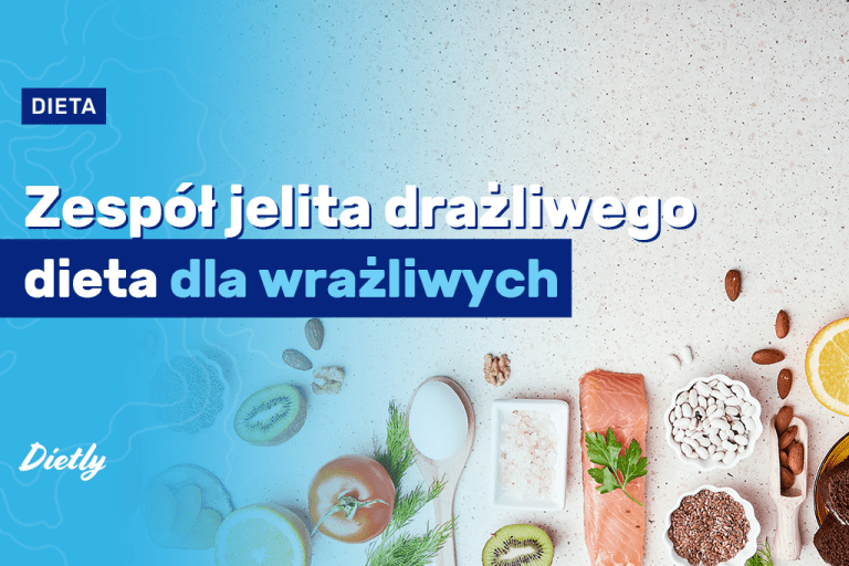 Zespół jelita drażliwego – dieta low FODMAP dla cierpiących na IBS. Poznaj jej zasady! 