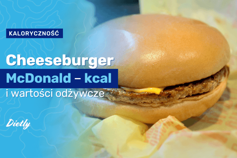 Cheeseburger McDonald – kcal i wartości odżywcze
