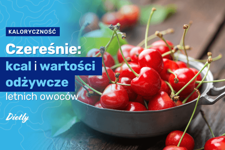 Czereśnie – kcal i wartości odżywcze
