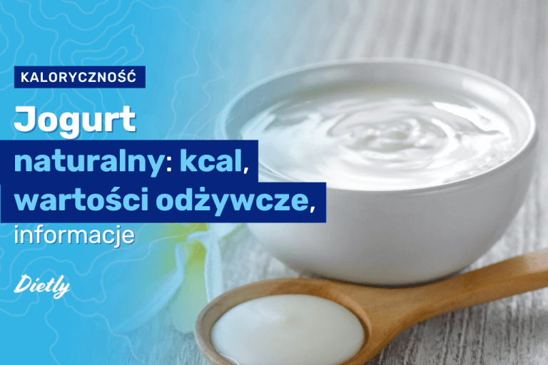 Jogurt – kcal i wartości odżywcze