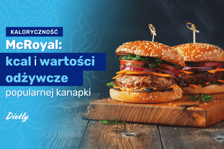 McRoyal – kcal i wartości odżywcze