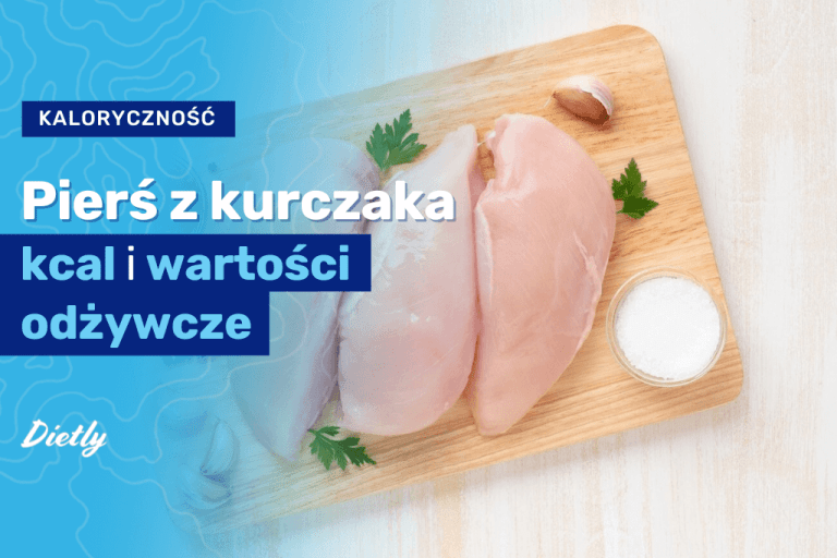 Smaczna i pożywna pierś z kurczaka – kcal i wartości odżywcze