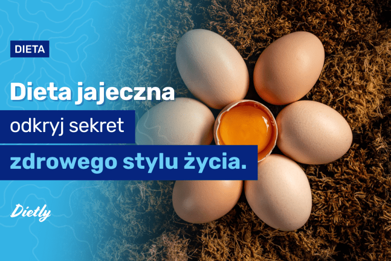 Dieta jajeczna – odkryj sekret zdrowego stylu życia
