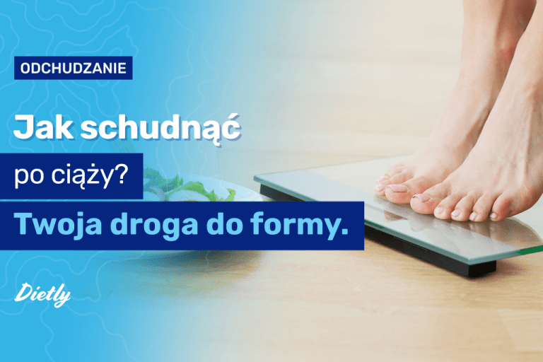 Jak schudnąć po ciąży – Twoja droga do formy