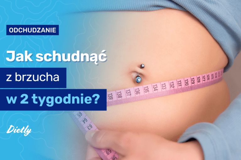Jak schudnąć z brzucha w 2 tygodnie?