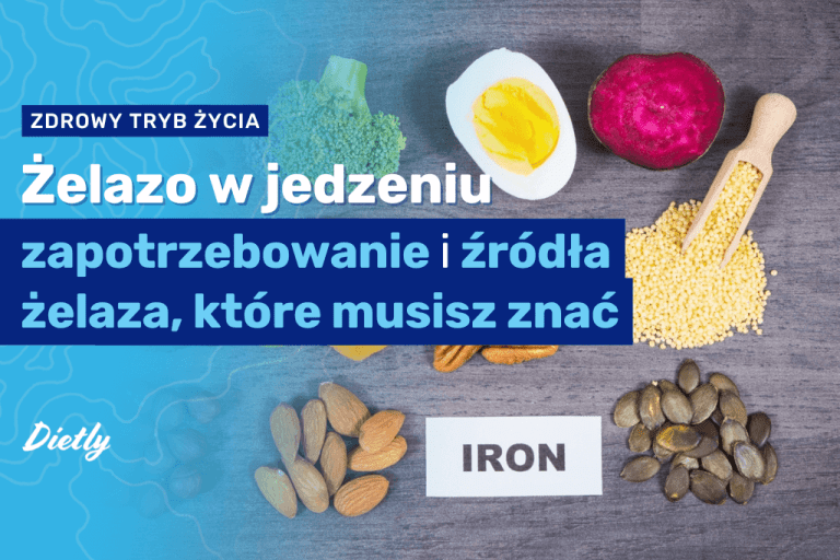 Żelazo w jedzeniu – zapotrzebowanie, źródła żelaza, które musisz znać