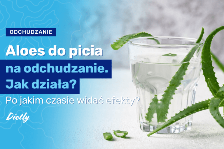 Aloes do picia na odchudzanie – jak działa, po jakim czasie widać efekty?