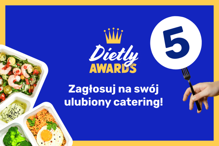 Dietly Awards 2024 – Zagłosuj na swój ulubiony catering!