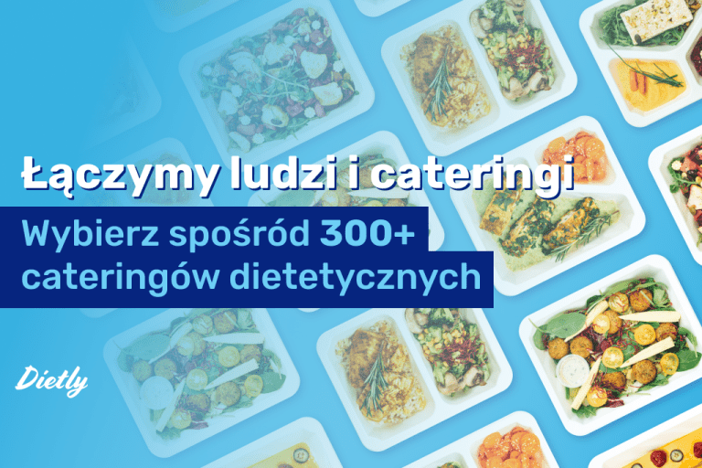 Dietly łączy ludzi i cateringi
