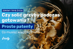 Czy-solic-grzyby-podczas-gotowania.png