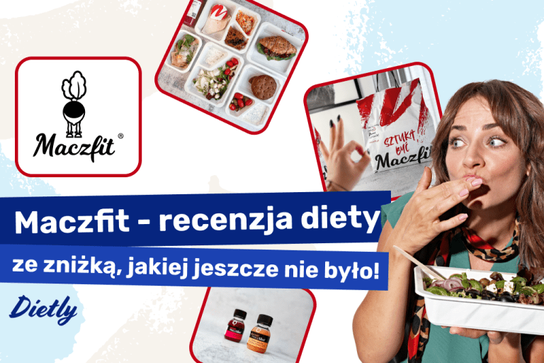 Maczfit – recenzja diety ze zniżką, jakiej jeszcze nie było!