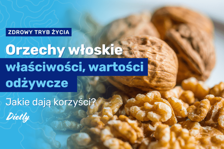 Orzechy włoskie – dlaczego warto je jeść codziennie?