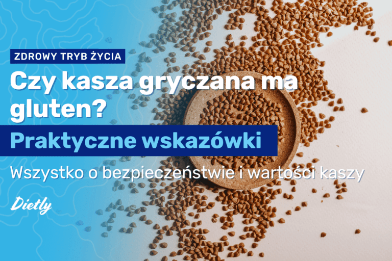 Czy kasza gryczana ma gluten? Wszystko o bezpieczeństwie i wartości kaszy