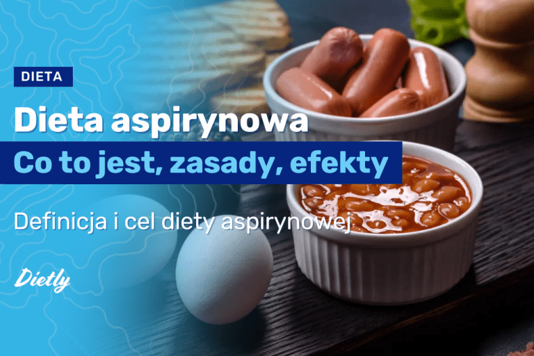 Dieta aspirynowa – co to jest, zasady, efekty