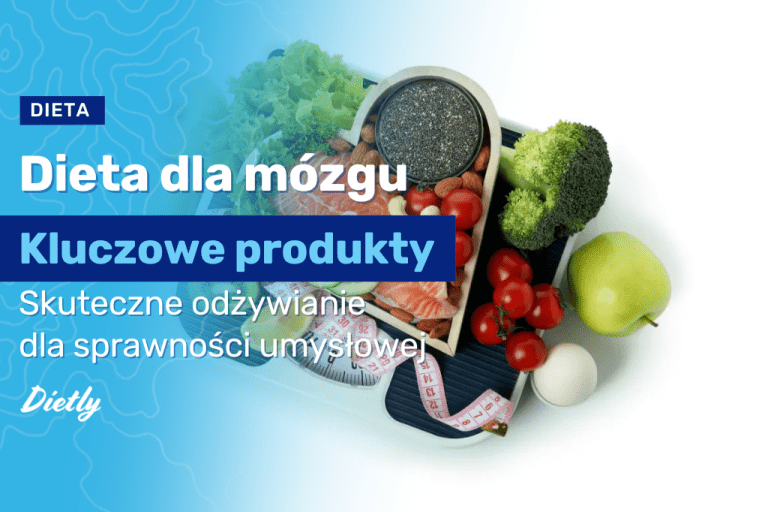 Dieta dla mózgu – skuteczne odżywianie dla sprawności umysłowej