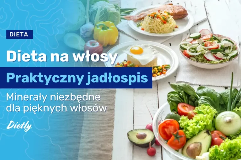 Dieta na włosy – co jeść, żeby mieć zdrowe i piękne włosy?