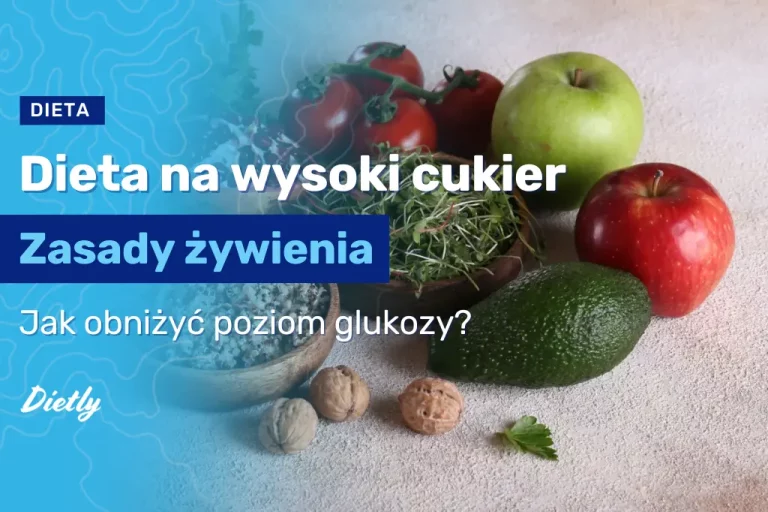 Dieta na wysoki cukier rano – co jeść?