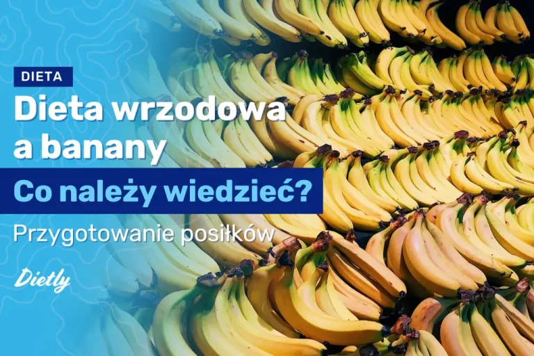 Dieta wrzodowa a banany – co należy wiedzieć?