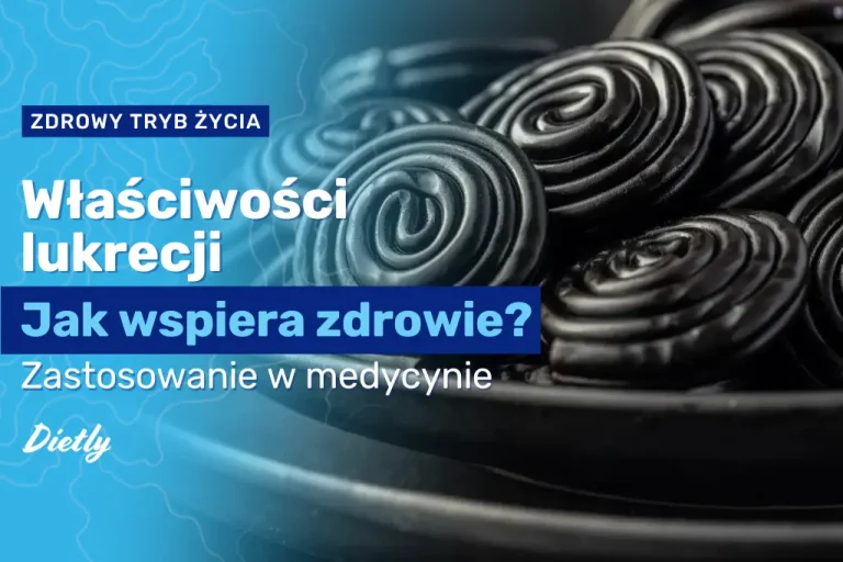 Lukrecja: właściwości – co warto wiedzieć o tej roślinie?