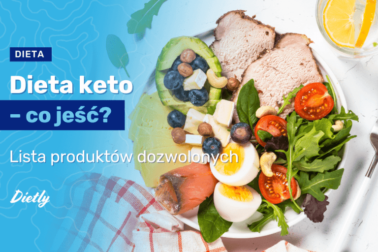Dieta keto – co jeść? Lista produktów dozwolonych