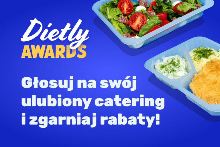 Dietly Awards 2025 – Głosuj na ulubiony catering i zgarniaj rabaty!