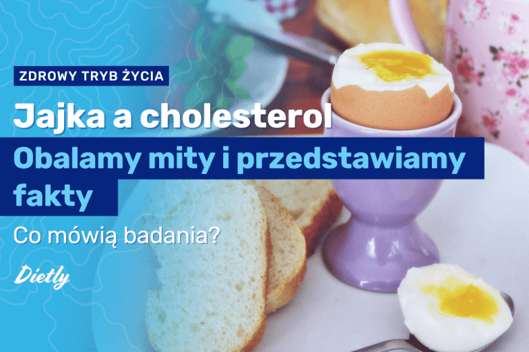 Jajka a cholesterol: obalamy mity i przedstawiamy fakty