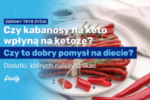 Czy-kabanosy-na-keto-wplyna-na-ketoze.png
