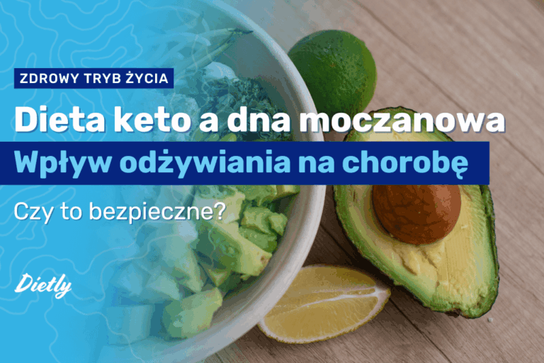 Dieta keto a dna moczanowa – wpływ odżywiania na chorobę