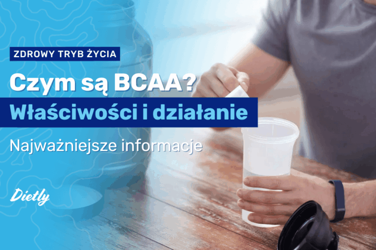 Czym są BCAA? Właściwości, działanie i bezpieczeństwo suplementowania