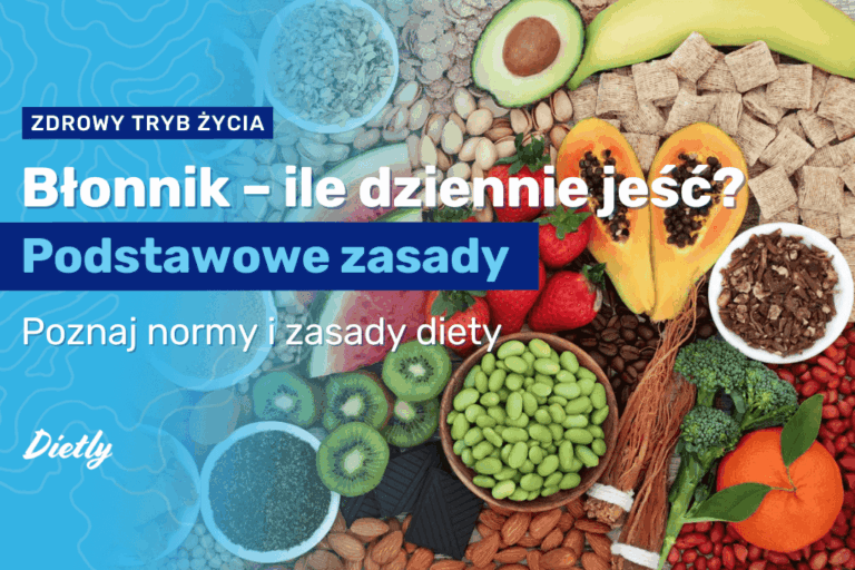 Błonnik – ile dziennie jeść? Podstawowe zasady suplementacji tego składnika