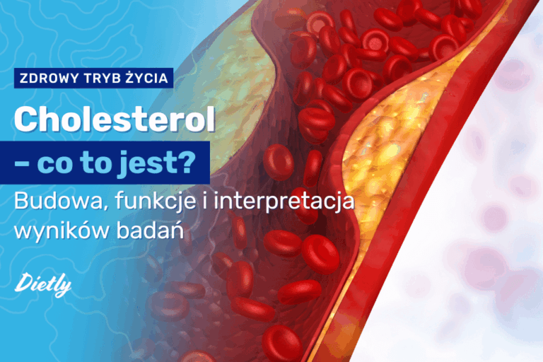 Cholesterol – co to jest? Budowa, funkcje i interpretacja wyników badań