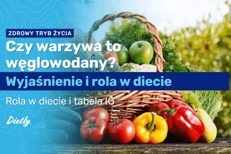 Czy warzywa to węglowodany? Wyjaśnienie i rola w diecie