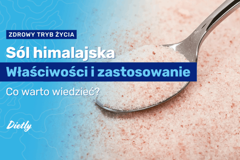 Sól himalajska – właściwości i zastosowanie w kuchni. Co warto wiedzieć?