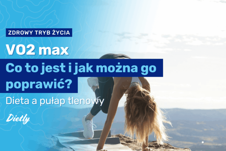 VO2max – co to jest? Czy można poprawić pułap tlenowy dzięki diecie?